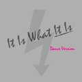 Hearts、Knives - It Is What It Is (Dance Version)