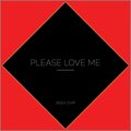 Diggy Chip - Please Love Me