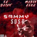 SAMMY SOSA (Explicit)