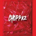 ISSA - Choppaz (Explicit)