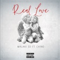 Malaki 3d、Keith Harris、chino - Real Love (Single(Explicit))