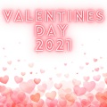 Valentines Day 2021 (Explicit)
