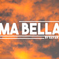 ray-an - Ma bella (Explicit)