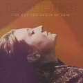 Lollies - I've Got You Under My Skin