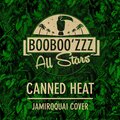 Booboo'zzz All Stars - Canned Heat
