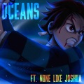 Rockit Gaming、None Like Joshua - Oceans (feat. None Like Joshua)
