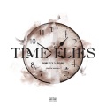 Time Flies[Explicit]