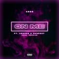 On Me (feat. Crooks & Suspect)(Explicit)