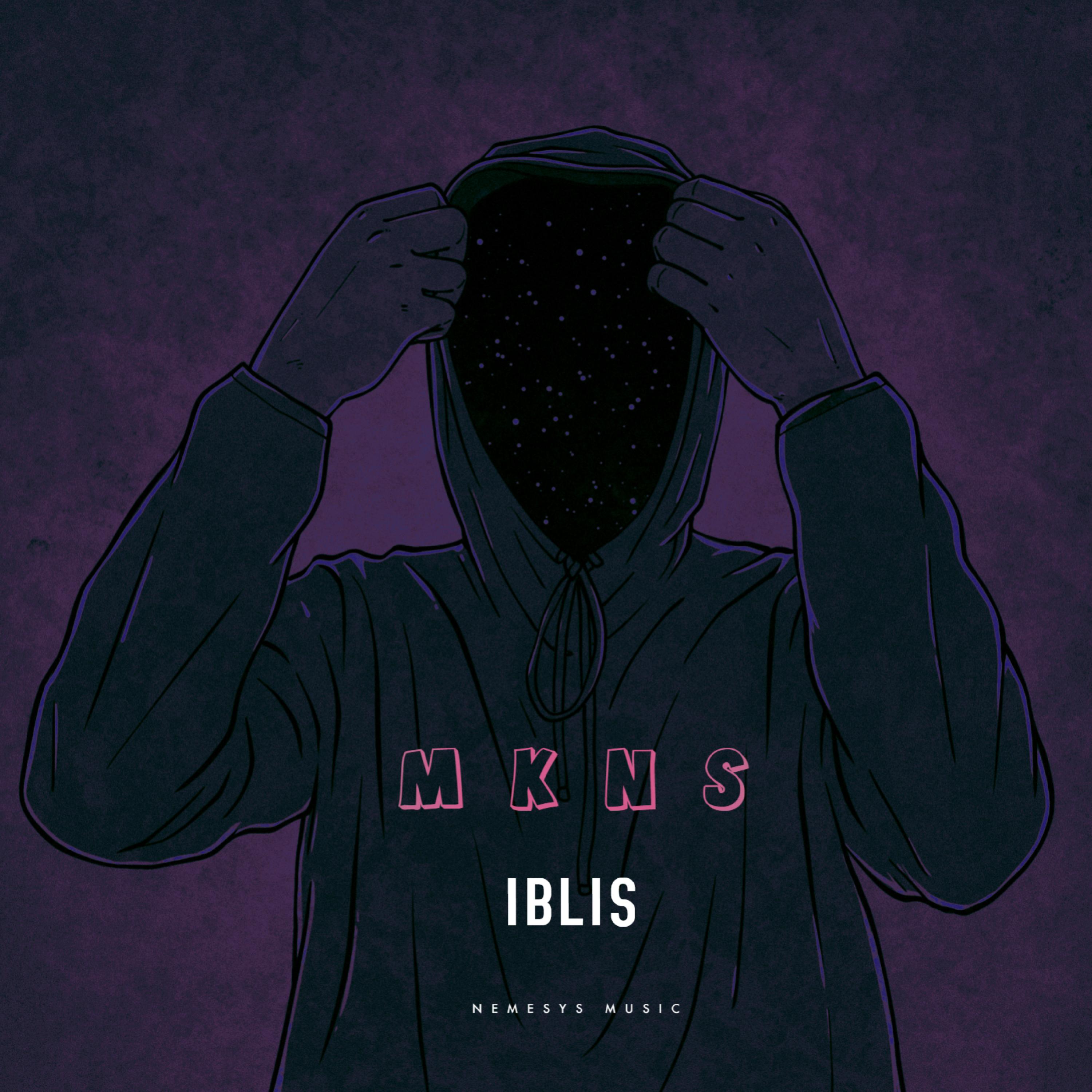 Mkns - Iblis (Explicit)