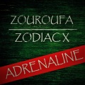 Zouroufa、Zodiac X、Konstantinoss Zouroufidis、Jake Sharp - Adrenaline