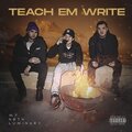 Luminary - Teach 'Em Write