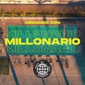 Millonario (feat. Señor F Fuego Vivo F-CER Rudy Centinela A2C Kaiser BK El Danny JR Enrique Chavez & The Timothy)(Explicit)