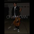 Misael the Mc - On My Own