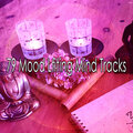 79 Mood Lfiting Mind Tracks