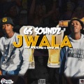GS Soundz、AfroToniQ、Smash Hits - Jwala (feat. Afrotoniq & Smash Hits)