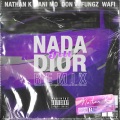 Nada till Dior (Remix|Explicit)