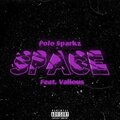 Polo Sparkz、Vxlious、Jermain Jenkins - Space (Explicit)