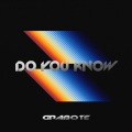 GRABOTE - Do You Know
