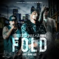 fold (feat. lil grifo & nhale) [Explicit]