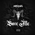 Save Me (Explicit)