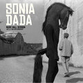 Sonia Dada - Intro (Live)