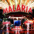 MOSA、Babilonia、DAVI - Malaria (feat. Mosa & Babilonia)
