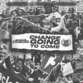 Scholars、David Smith、Gentlemen - Change Going to Come