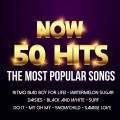 Now 50 Hits the Most Popular Songs (Explicit)