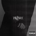 Silla - There (Explicit)