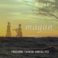 Magan (feat. Hamsika Iyer)