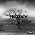 Heavy (feat. Reba & Primeezy)(Explicit)