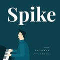 Spike - Se paro el reloj