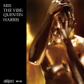 Quentin Harris - Mix The Vibe: Timeless Re-Collection (Continuous DJ Mix)