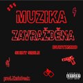BURYZMRD、Shiny - Muzika Zavražděna