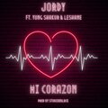Yung Shakur、LeShane、Jordy - Mi Corazon (feat. Yung Shakur & LeShane)
