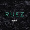 Ruez - Ayık OL (Explicit)