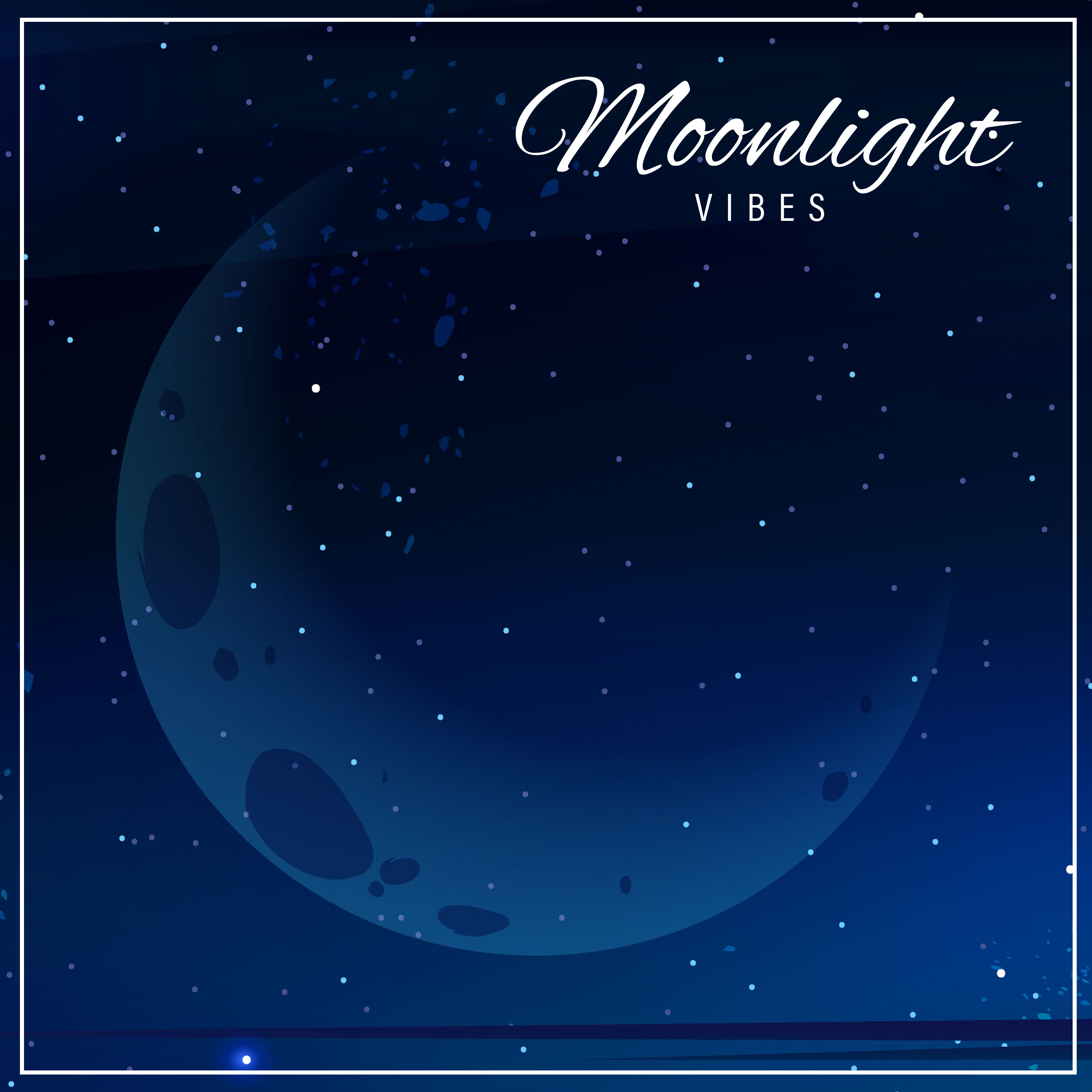 Moonlight Vibes: Night Melodies to Chill and Relax