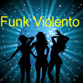 Dj Mix Urbano - Funk Violento