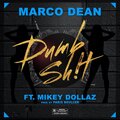 Marco Dean、MikeyDollaz - Dumb Sh!t