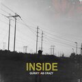 Quinxy、AB Crazy - Inside (feat. Ab Crazy)(Explicit)