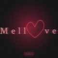 Mello - Mellomanie