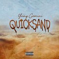 Yung Gemini - Quicksand (Explicit)