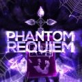 Phantom Requiem (feat. Connor Quest!)(Explicit)