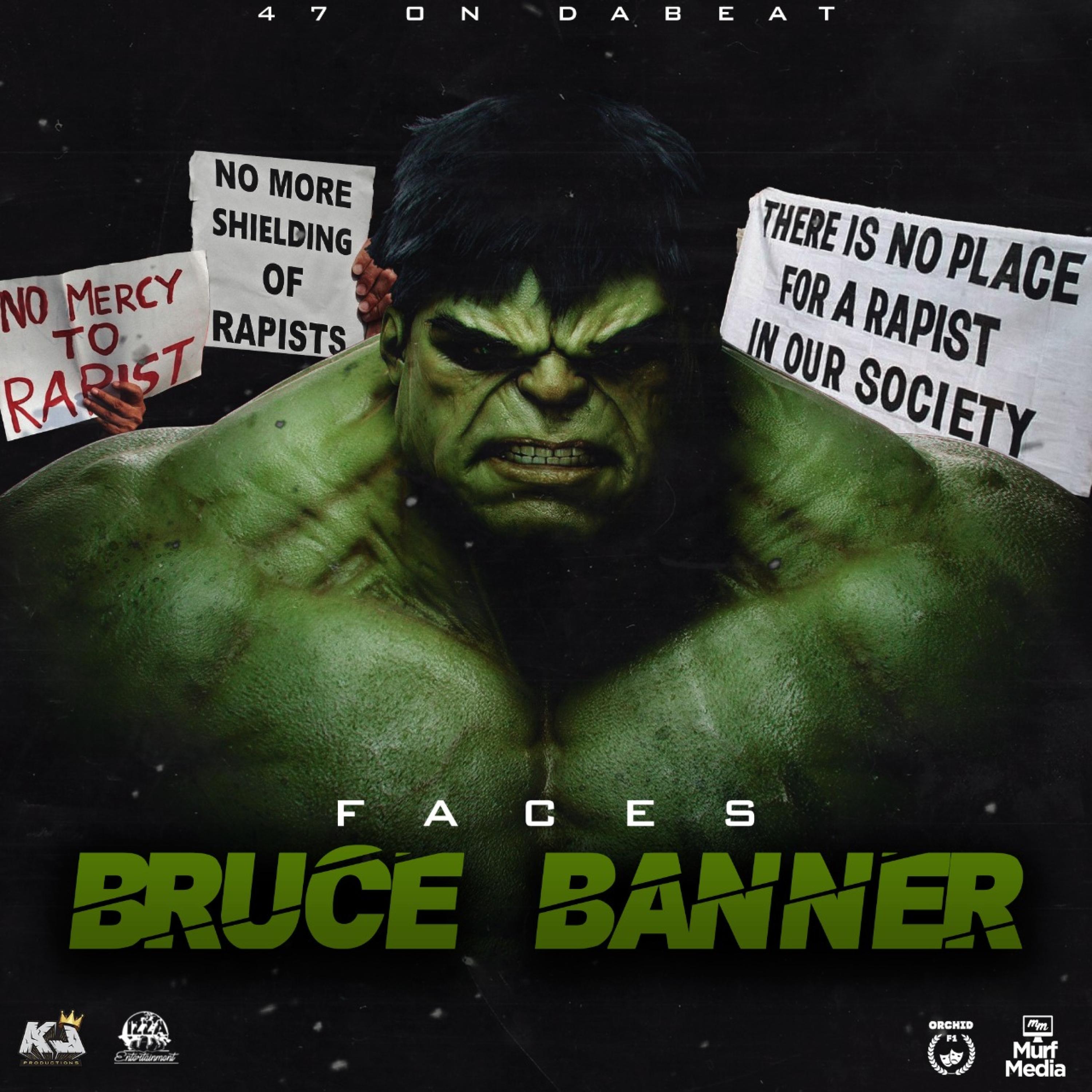 Faces - Bruce Banner (Explicit)