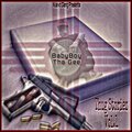 Baby Boy Tha Gee、Welo、Lowkey - As A Yungsta (feat. LowKey & Welo)(Explicit)