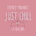 Just Chill (feat. La Guajira)
