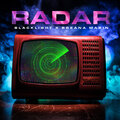 Blacklight、Breana marin - Radar
