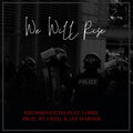 Lomel、Krumb Snatcha - We Will Rise