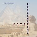 Fascinating Egypt