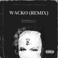 King Brazy、Holly Marie - Wacko